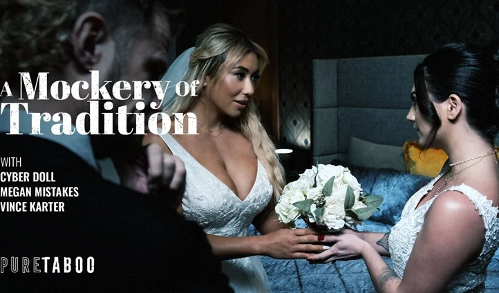 PureTaboo – A Mockery of Tradition/ Megan Mistakes, Cyber Doll